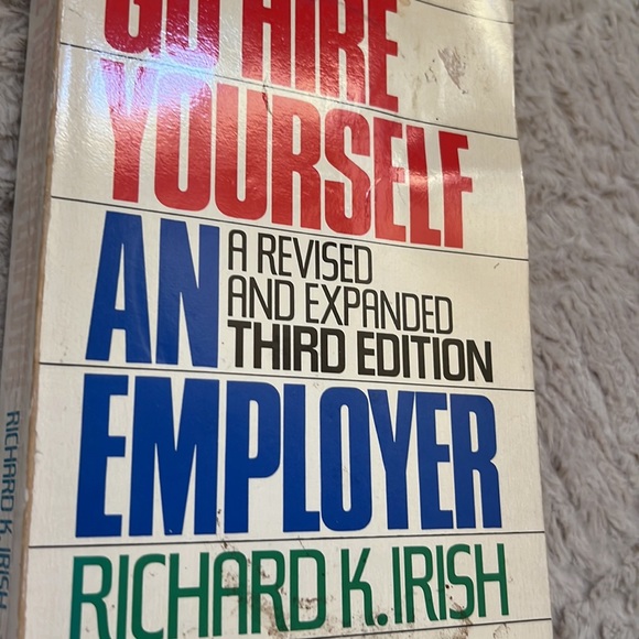 Go Hire Yourself an Employer paperback book
by Richard K. Irish - Picture 14 of 15